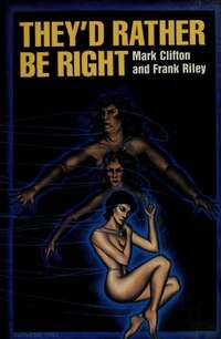 They'd Rather Be Right book cover