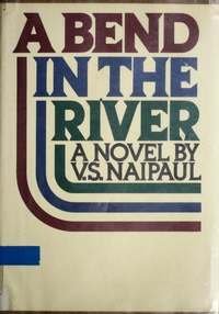 A Bend in the River book cover