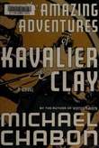 The Amazing Adventures of Kavalier & Clay cover