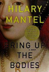 Bring Up the Bodies book cover