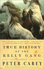 True History of the Kelly Gang book cover