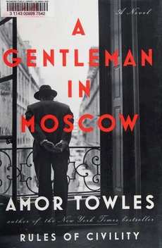 A Gentleman in Moscow book cover