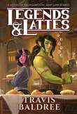 Legends & Lattes cover