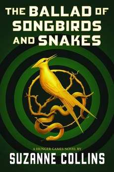 The Ballad of Songbirds and Snakes book cover